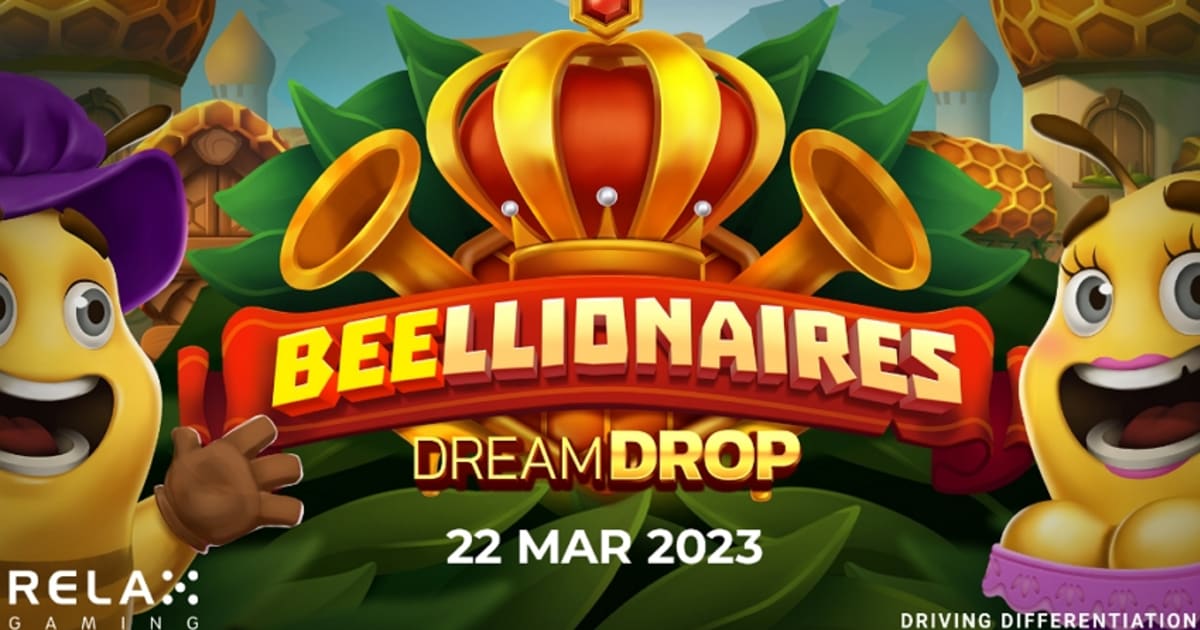 Relax Gaming запускает Beellionaires Dream Drop с выплатой в 10 000 раз